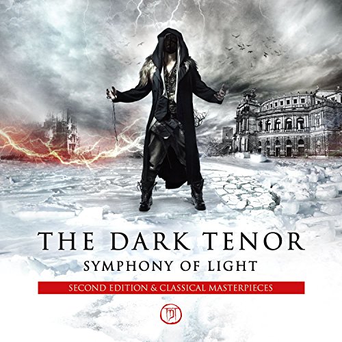 The Dark Tenor - Symphony Of Light (Second Edition) (2015)