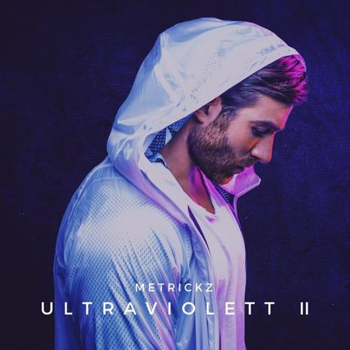 Metrickz - Ultraviolett II (2) (Deluxe Edition) (2015)