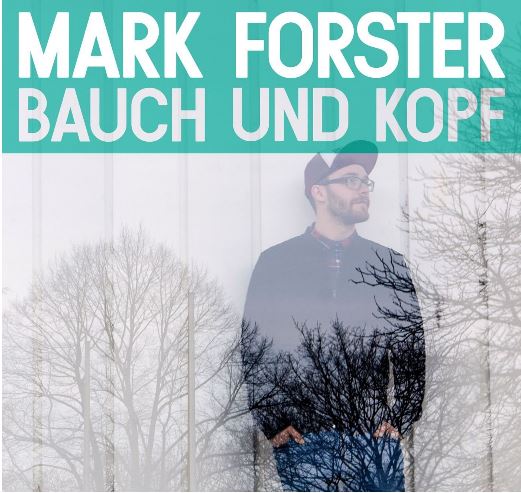 Mark Forster - Bauch und Kopf (2014)