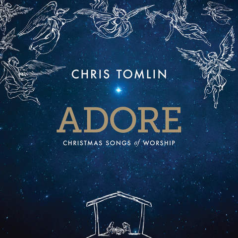 Chris TomlinsAdore Christmas Songs of Worship (2015)