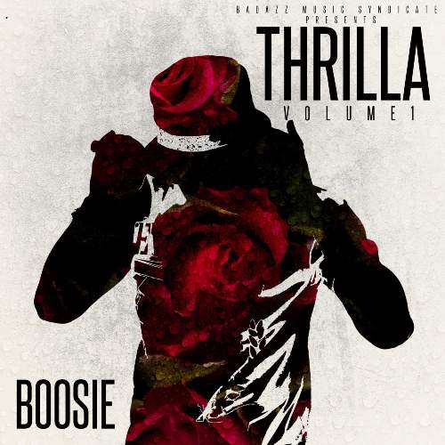 Boosie Badazz - Thrilla, Vol. 1 (iTunes) (2015)