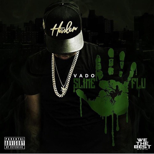Vado - Slime Flu 5 (Mixtape) (2015)