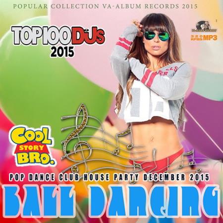 Ball Dancing (2015) Ball Dancing (2015)