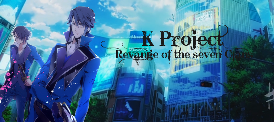 K Project