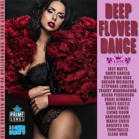 Deep Flover Dance (2016) Deep Flover Dance (2016)