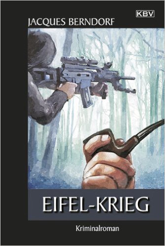 Jacques Berndorf – Ebook Sammlung Eifel-Krimis Jacques Berndorf – Ebook Sammlung Eifel-Krimis