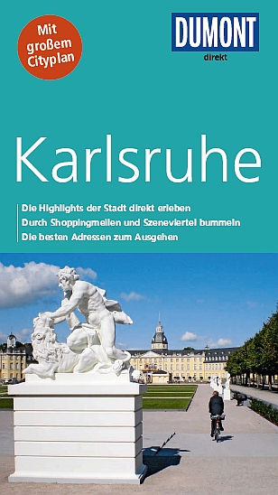 Dumont - Direkt-Reiseführer - Karlsruhe Dumont - Direkt-Reiseführer - Karlsruhe
