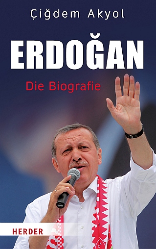 Erdogan - Die Biografie Erdogan - Die Biografie