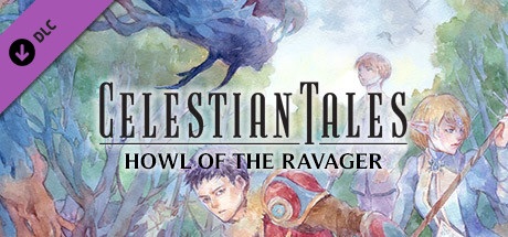 Celestian Tales: Old North - Howl of the Ravager (2016)
