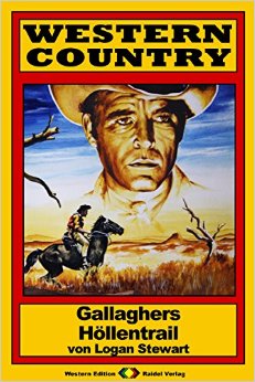Western Country 193 - Gallaghers Höllentrail - Stewart, Logan Western Country 193 - Gallaghers Höllentrail - Stewart, Logan