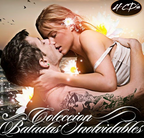 VA - Coleccion Baladas Inolvidables - Unforgettable Ballads VA - Coleccion Baladas Inolvidables - Unforgettable Ballads
