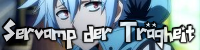 Servamp der Trägheit