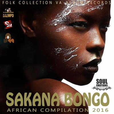 Sakana Bongo: Afric Folk Mix (2016) Sakana Bongo: Afric Folk Mix (2016)