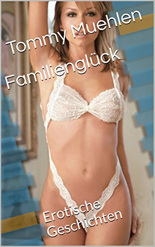 Mühlen, Tommy - Familienglück Mühlen, Tommy - Familienglück
