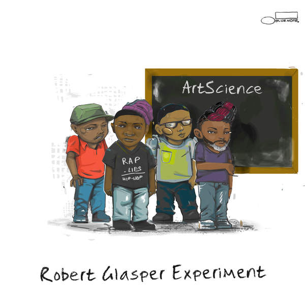 Robert Glasper Experiment - ArtScience (2016) Robert Glasper Experiment - ArtScience (2016)