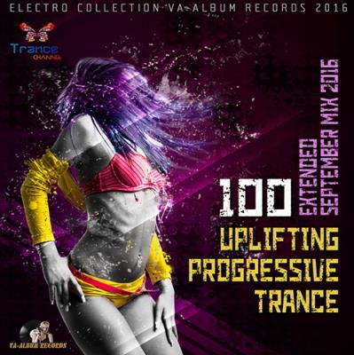 100 Uplifting Progressive Trance Mix September (2016) 100 Uplifting Progressive Trance Mix September (2016)