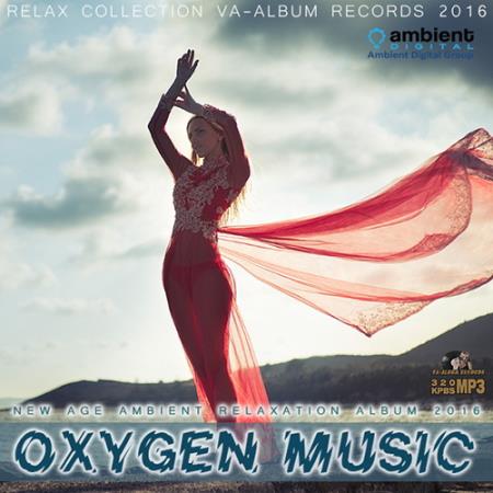 Oxigen Music: New Age Ambience (2016) Oxigen Music: New Age Ambience (2016)