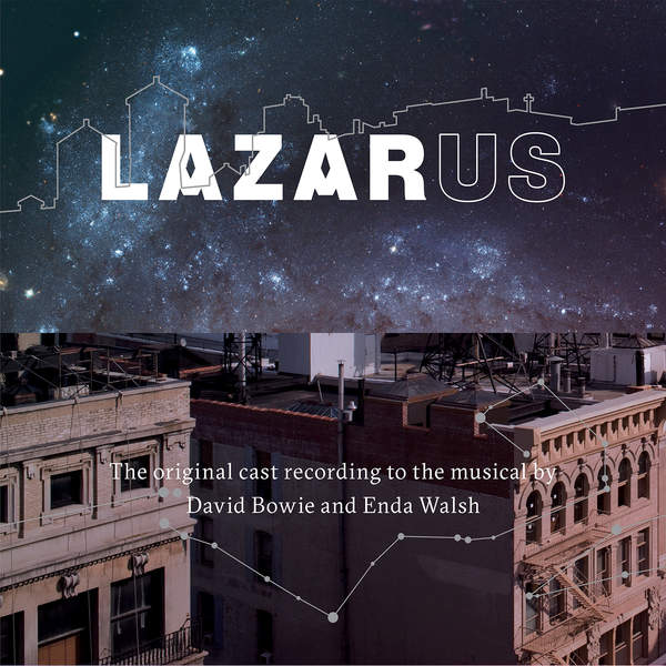 Lazarus (Original Cast Recording) (2016) Lazarus (Original Cast Recording) (2016)