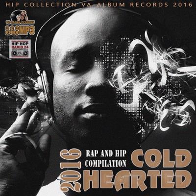 Cold Hearted: Rap Collection (2016) Cold Hearted: Rap Collection (2016)