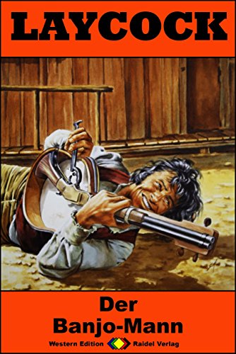 Laycock 208 - Der Banjo-Mann - Ryan, William Laycock 208 - Der Banjo-Mann - Ryan, William