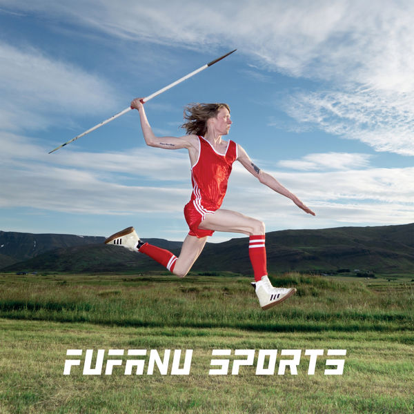 Fufanu - Sports (2017) Fufanu - Sports (2017)