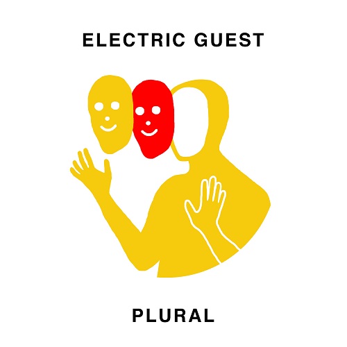 Electric Guest - Plural (2017) Electric Guest - Plural (2017)