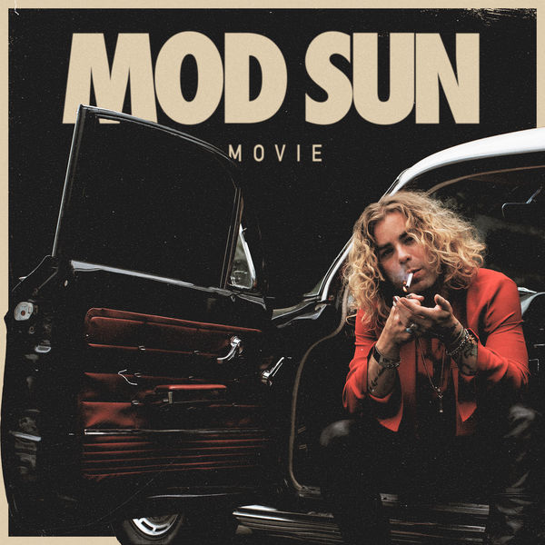 MOD SUN - Movie (2017) MOD SUN - Movie (2017)