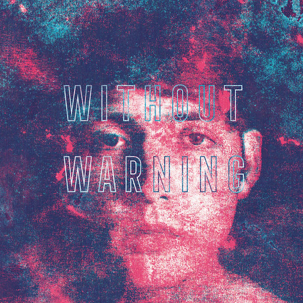 Juveniles - Without Warning (2017) Juveniles - Without Warning (2017)