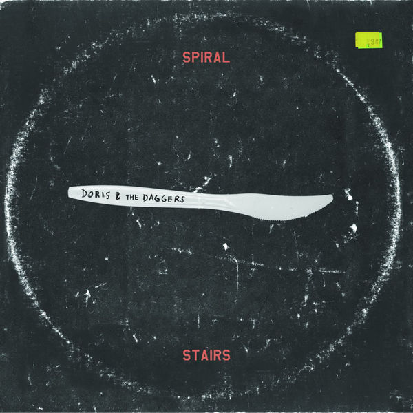 Spiral Stairs - Doris and the Daggers (2017) Spiral Stairs - Doris and the Daggers (2017)