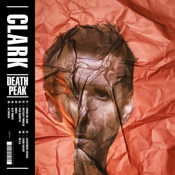 Clark - Death Peak (2017) Clark - Death Peak (2017)