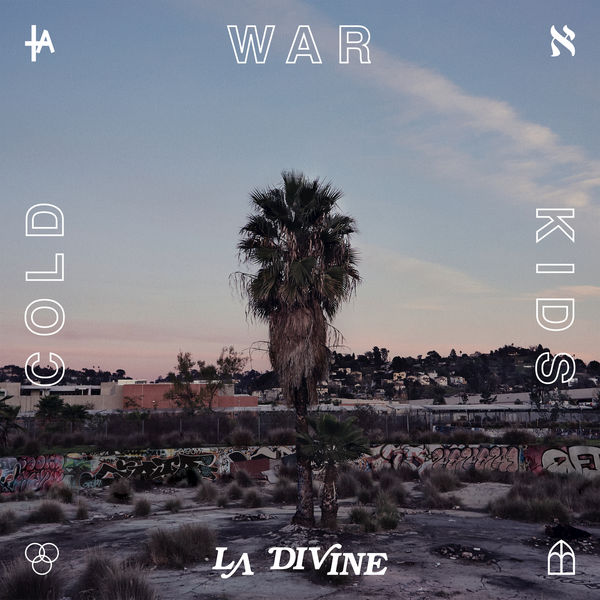 Cold War Kids - LA DIVINE (2017) Cold War Kids - LA DIVINE (2017)