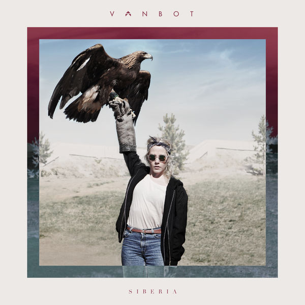 Vanbot - Siberia (2017) Vanbot - Siberia (2017)