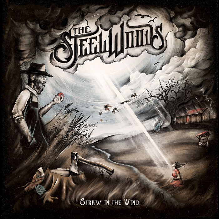 The Steel Woods - Straw in the Wind (2017) The Steel Woods - Straw in the Wind (2017)