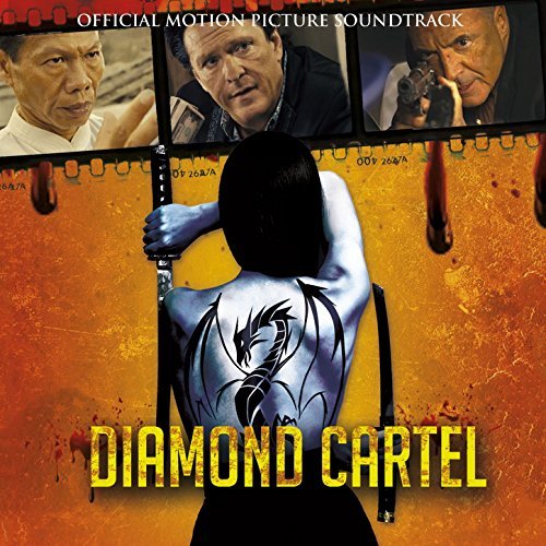 Diamond Cartel (Original Motion Picture Soundtrack) (2017)