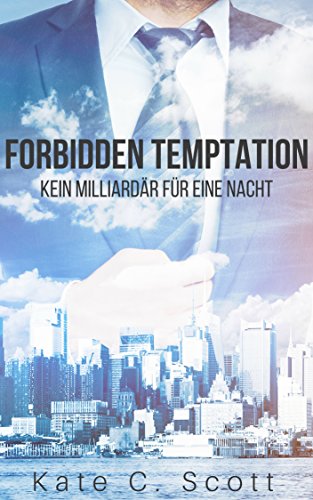 Buch Cover für Forbidden Temptation - Kein Milliardär für eine Nacht