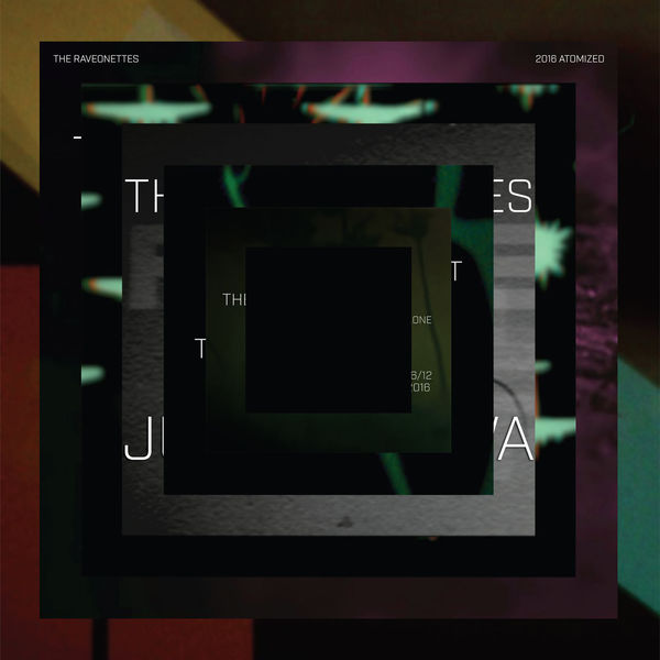 The Raveonettes - 2016 Atomized (2017) The Raveonettes - 2016 Atomized (2017)