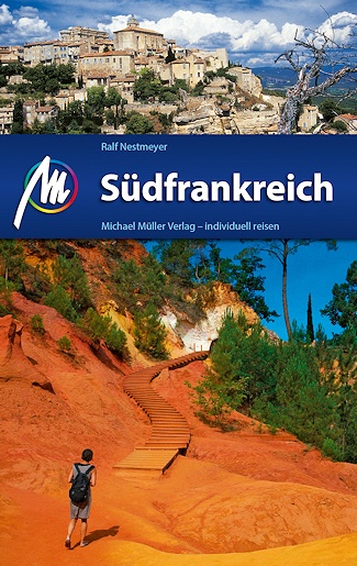 Michael Müller - individuell reisen - Südfrankreich Michael Müller - individuell reisen - Südfrankreich
