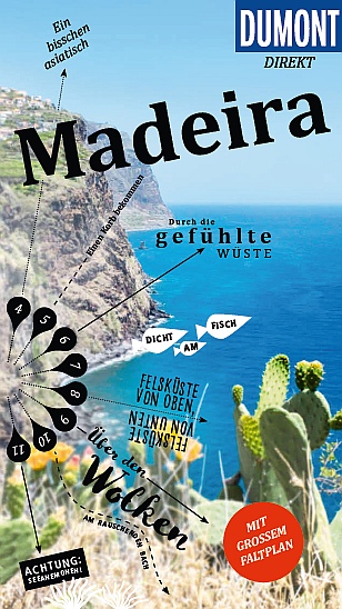 Dumont - Direkt-Reiseführer - Madeira Dumont - Direkt-Reiseführer - Madeira
