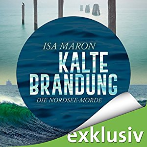 Hörbuch Cover für Kalte Brandung Die Nordsee-Morde 2