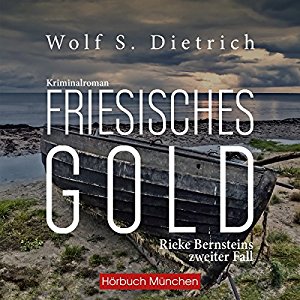 Hörbuch Cover für Friesisches Gold Kommissarin Bernstein 2