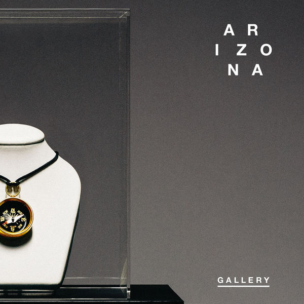 A R I Z O N A - GALLERY (2017) A R I Z O N A - GALLERY (2017)