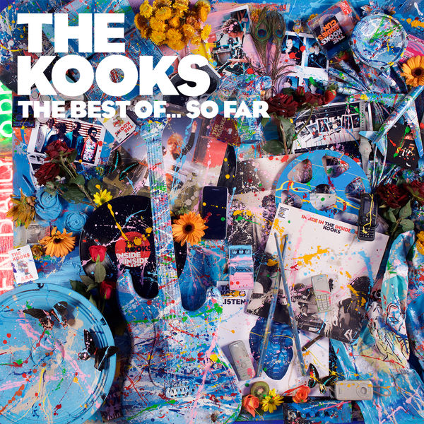 The Kooks - The Best Of... So Far (2017) The Kooks - The Best Of... So Far (2017)