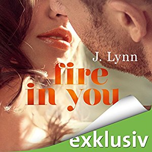 Hörbuch Cover für Fire in you Wait for you 7