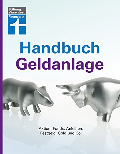Buch Cover für Handbuch Geldanlage: Aktien, Fonds, Anleihen, Festgeld, Gold und Co.