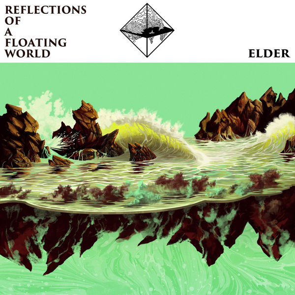 Elder - Reflections of a Floating World (2017) Elder - Reflections of a Floating World (2017)