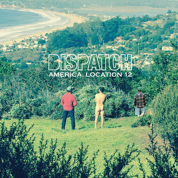 Dispatch - America, Location 12 (2017) Dispatch - America, Location 12 (2017)