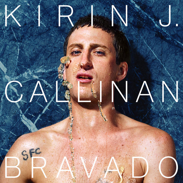 Kirin J Callinan - Bravado (2017) Kirin J Callinan - Bravado (2017)