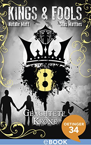 Matt, Natalie - Kings & Fools 08 - Geaechtete Krone Matt, Natalie - Kings & Fools 08 - Geaechtete Krone