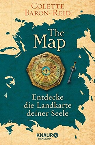 Baron-Reid, Colette - The Map - Entdecke die Landkarte deiner Seele Baron-Reid, Colette - The Map - Entdecke die Landkarte deiner Seele