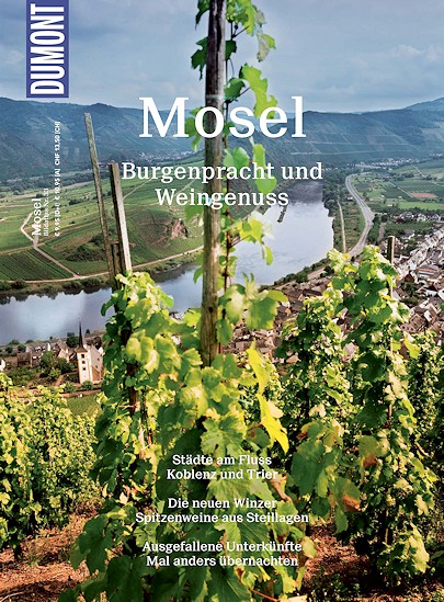 Dumont - Bildatlas - Mosel • Burgenpracht und Weingenuss Dumont - Bildatlas - Mosel • Burgenpracht und Weingenuss